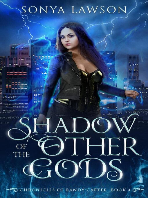 Title details for Shadow of the Other Gods by Sonya Lawson - Available